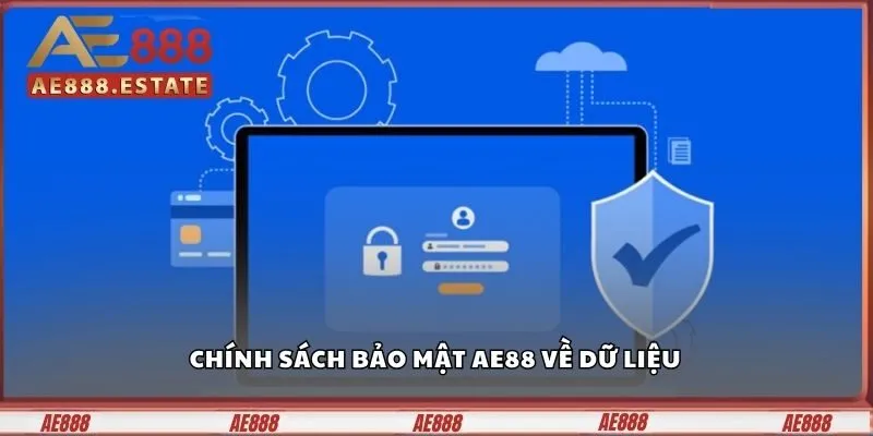 Chính Sách Bảo Mật Ae888 – Tường Lửa Bảo Vệ Giữa Thời Đại Số 3 Chính sách bảo mật AE88 về dữ liệu